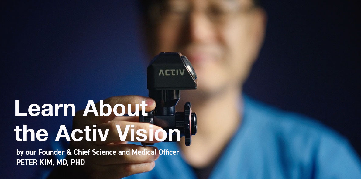 Learn About Activ Vision